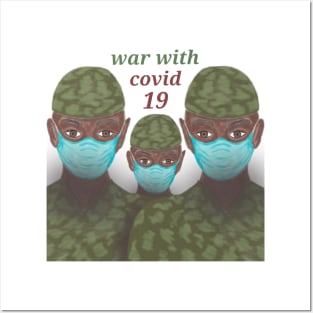 war with covid 19 Posters and Art